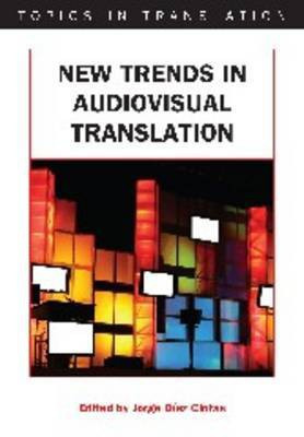 New Trends in Audiovisual Translation(English, Hardcover, unknown)