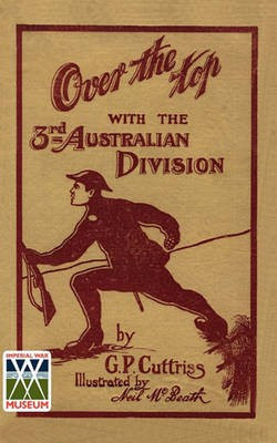 'OVER THE TOP'With The Third Australian Division(English, Paperback, Cuttriss G P)