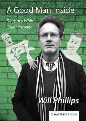 A Good Man Inside(English, Electronic book text, Phillips Will)