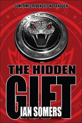 The Hidden Gift(English, Electronic book text, Somers Ian)