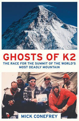 Ghosts of K2(English, Paperback, Conefrey Mick)
