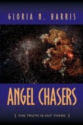 Angel Chasers(English, Paperback, Harris Gloria N)