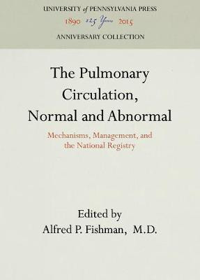 The Pulmonary Circulation, Normal and Abnormal(English, Hardcover, unknown)
