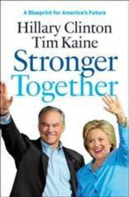 Stronger Together(English, Electronic book text, Clinton Hillary Rodham)