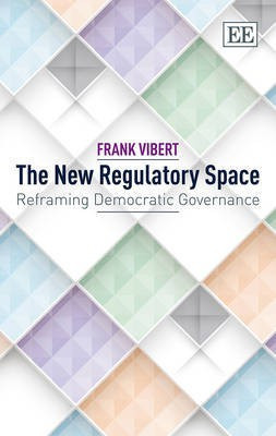 The New Regulatory Space(English, Hardcover, Vibert Frank)