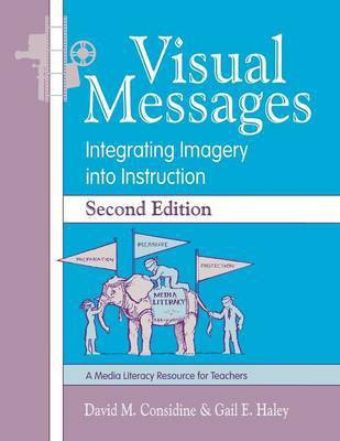 Visual Messages(English, Paperback, Considine David M.)