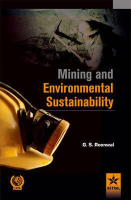 Mining and Environmental Sustainability(English, Hardcover, unknown)
