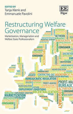 Restructuring Welfare Governance(English, Hardcover, unknown)