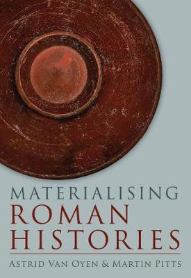 Materialising Roman Histories(English, Paperback, unknown)