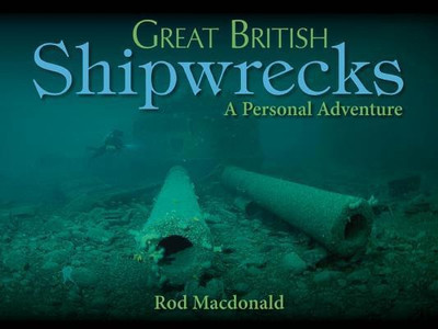 Great British Shipwrecks(English, Paperback, Macdonald Rod)