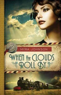 When the Clouds Roll by(English, Electronic book text, Johnson Myra)