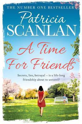 A Time For Friends(English, Paperback, Scanlan Patricia)