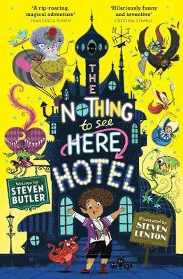 The Nothing to See Here Hotel: Volume 1(English, Paperback, Butler Steven)