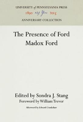 The Presence of Ford Madox Ford(English, Electronic book text, unknown)