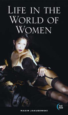 Life in the World of Women(English, Paperback, Jakubowski Maxim)