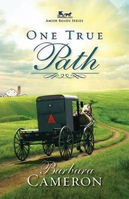 One True Path(English, Electronic book text, Cameron Barbara)