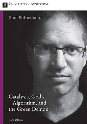 Catalysis, God's Algorithm, and the Green Demon(English, Paperback, Rothenberg Gadi)
