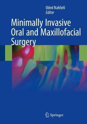 Minimally Invasive Oral and Maxillofacial Surgery(English, Hardcover, unknown)