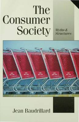 The Consumer Society(English, Electronic book text, Baudrillard Jean)