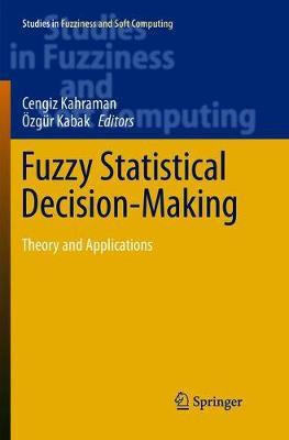 Fuzzy Statistical Decision-Making(English, Paperback, unknown)