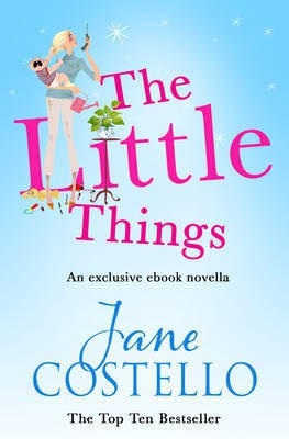 The Little Things(English, Electronic book text, Costello Jane)