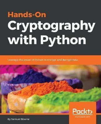 Hands-On Cryptography with Python(English, Electronic book text, Bowne Samuel)