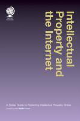Intellectual Property and the Internet(English, Hardcover, unknown)