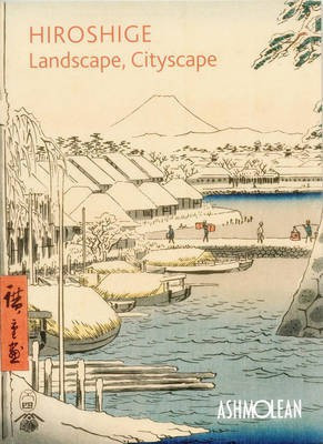 Hiroshige: Landscape, Cityscape(English, Paperback, Pollard Clare)
