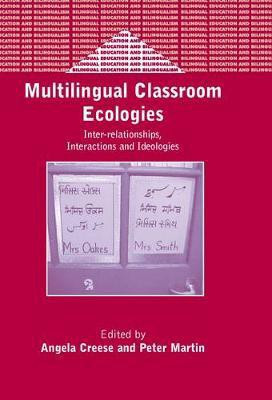 Multilingual Classroom Ecologies(English, Electronic book text, unknown)