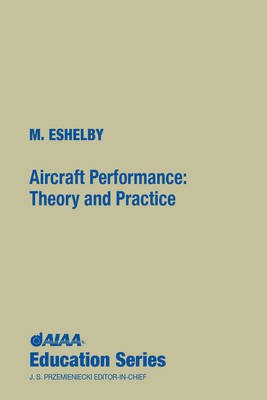 Aircraft Performance(English, Hardcover, Eshelby M. E)