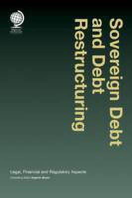 Sovereign Debt and Debt Restructuring(English, Hardcover, unknown)
