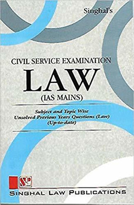 Singhal's Civil Service Examination LAW (IAS Mains)(Paperback, Singhal Law Publications)