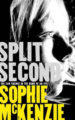 Split Second(English, Electronic book text, McKenzie Sophie)