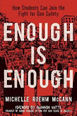 Enough Is Enough(English, Paperback, Roehm McCann Michelle)
