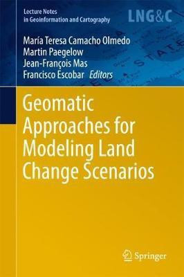 Geomatic Approaches for Modeling Land Change Scenarios(English, Hardcover, unknown)