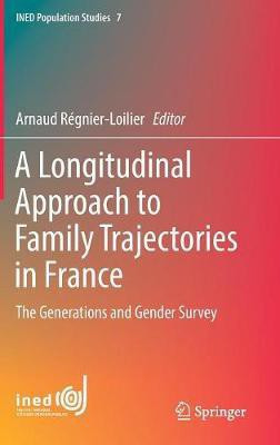 A Longitudinal Approach to Family Trajectories in France(English, Hardcover, unknown)