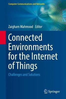 Connected Environments for the Internet of Things(English, Hardcover, unknown)