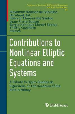 Contributions to Nonlinear Elliptic Equations and Systems(English, Hardcover, unknown)