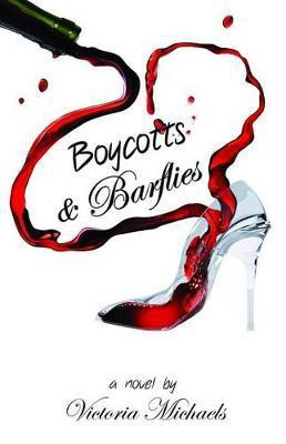 Boycotts & Barflies(English, Electronic book text, Michaels Victoria)