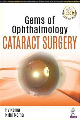 Gems of Ophthalmology: Cataract Surgery(English, Paperback, Nema HV)