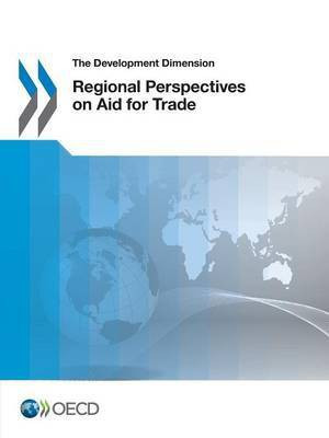 Regional perspectives on aid for trade(English, Paperback, Organisation for Economic Co-operation, Development)