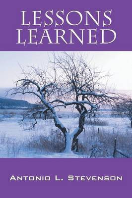Lessons Learned(English, Paperback, Stevenson Antonio L)