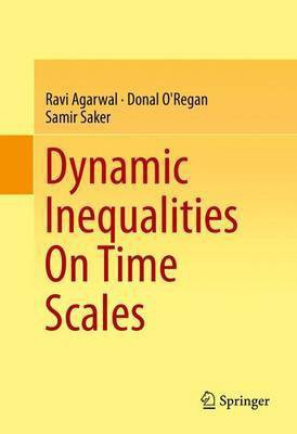 Dynamic Inequalities on Time Scales(English, Electronic book text, unknown)
