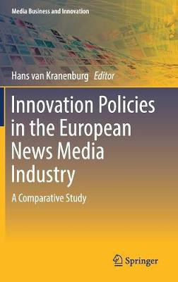 Innovation Policies in the European News Media Industry(English, Hardcover, unknown)