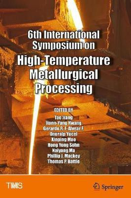 6th International Symposium on High-Temperature Metallurgical Processing(English, Hardcover, unknown)