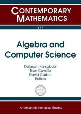 Algebra and Computer Science(English, Paperback, unknown)