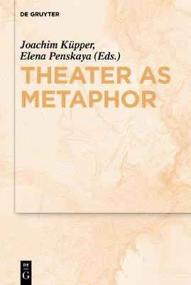 Theater as Metaphor(English, Electronic book text, unknown)