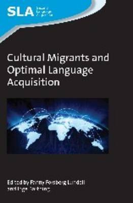 Cultural Migrants and Optimal Language Acquisition(English, Paperback, unknown)