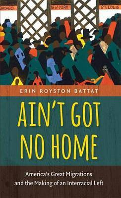 Ain't Got No Home(English, Electronic book text, Battat Erin Royston)