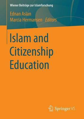 Islam and Citizenship Education(English, Electronic book text, unknown)